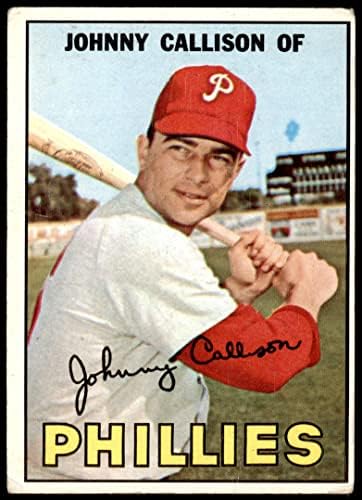 1967 Topps # 85 Джони Каллисон Филаделфия Филис (Бейзболна картичка) PHAIR Филис